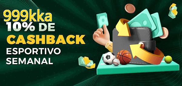 10% de bônus de cashback na 999kka